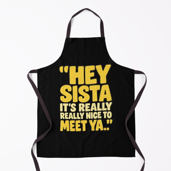 Item preview, Hey Sista It’s Really Really Nice To Meet Ya, Y2K Retro Quote, Sassy Design, Funny Sister designed and sold by orvnealar.