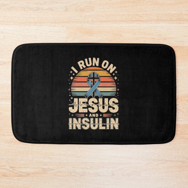 Item preview, I RUN ON JESUS AND INSULIN designed and sold by jkrphoto.