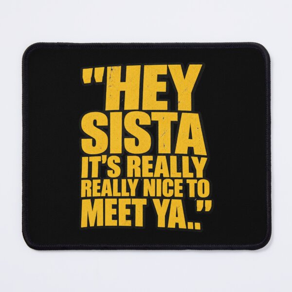 Item preview, Hey Sista Its Really Nice to Meet Ya retro vintage vibes designed and sold by orvnealar.