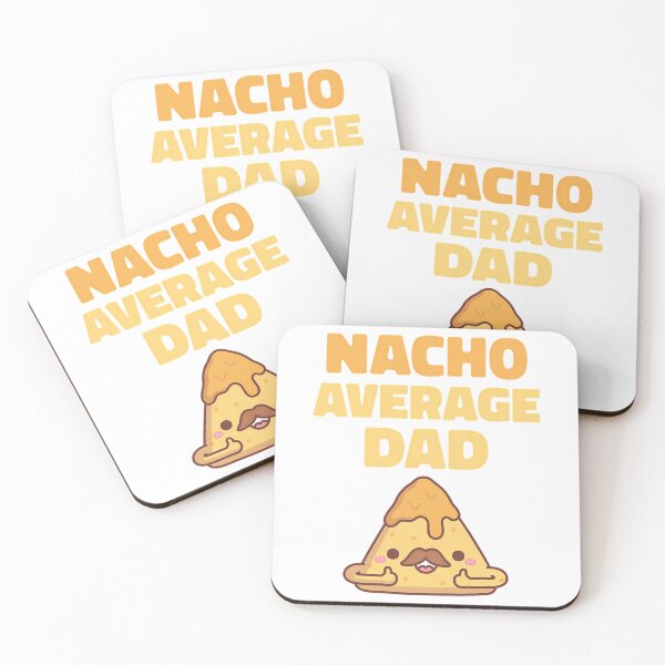 Item preview, Cute Nacho Average Dad Funny designed and sold by yesseniariesen.