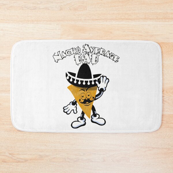 Item preview, Fathers Day Dad Nacho Average Dad designed and sold by yesseniariesen.
