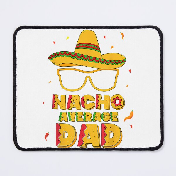 Item preview, Mens Nacho Average Dad Cinco De Mayo New Daddy To Be Gift designed and sold by yesseniariesen.