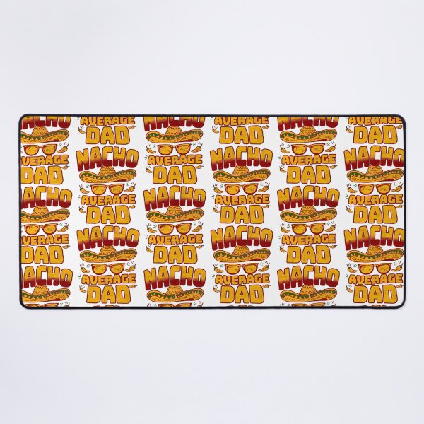 Item preview, Nacho Average Dad - A Spicy Tribute designed and sold by yesseniariesen.