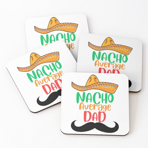 Item preview, Nacho Average Dad  Fathers Day Gift Fathers Day  Funny Dad  1St Fathers Day Gift Funny Fathers Day Gift Funny Fathers Day designed and sold by yesseniariesen.