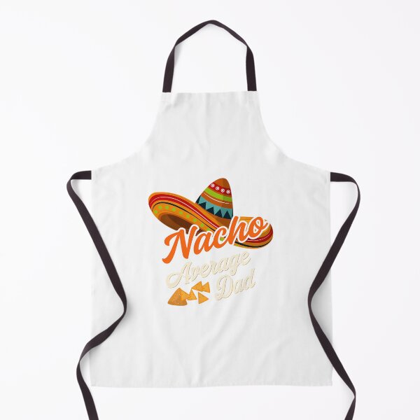 Item preview, Nacho Average Dad designed and sold by yesseniariesen.