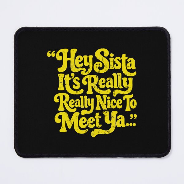 Item preview, Hey-Sista-It-Really designed and sold by orvnealar.