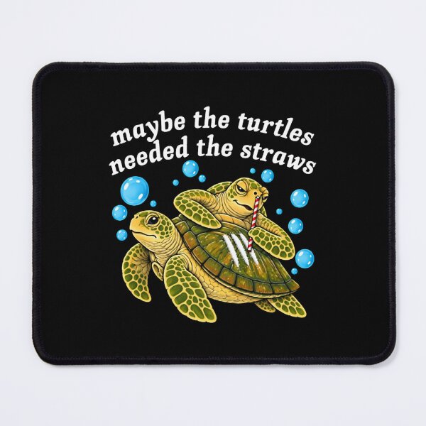 Item preview, Maybe-The-Turtles-Needed-The-Straws designed and sold by orvnealar.