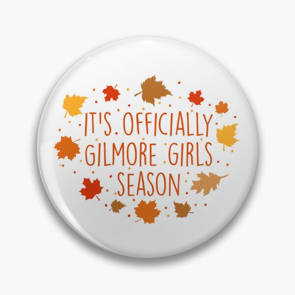 Item preview, It's Officially Gilmore Girls Season, Fall Vibes designed and sold by Birch Studios.