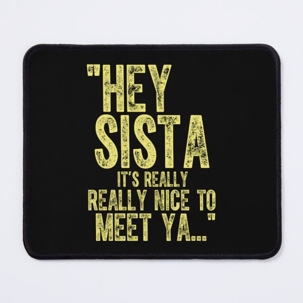Item preview, Yellow Distressed Hey Sista Quote designed and sold by orvnealar.