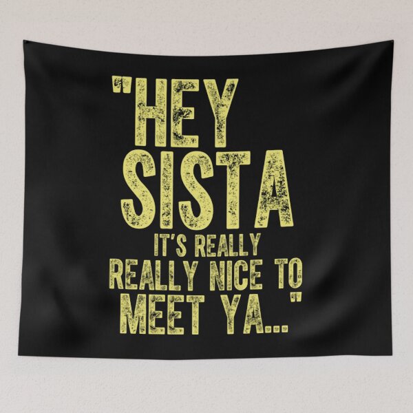 Item preview, Yellow Distressed Hey Sista Quote designed and sold by orvnealar.