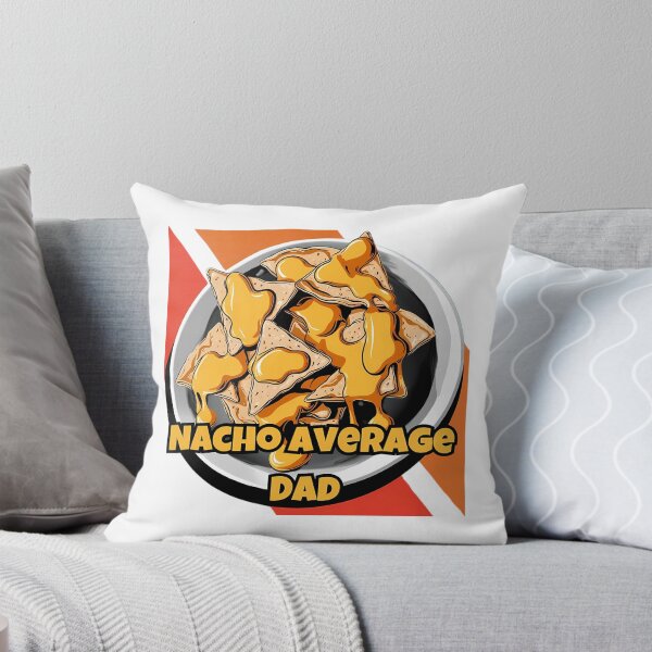 Item preview, Nacho Average Dad  designed and sold by anirudhwalling.