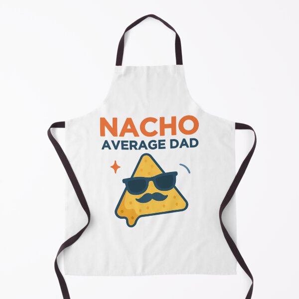 Item preview, Nacho Average Dad  designed and sold by anirudhwalling.