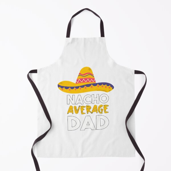 Item preview, Nacho Average Dad  designed and sold by anirudhwalling.