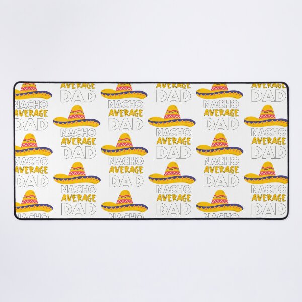 Item preview, Nacho Average Dad designed and sold by anirudhwalling.