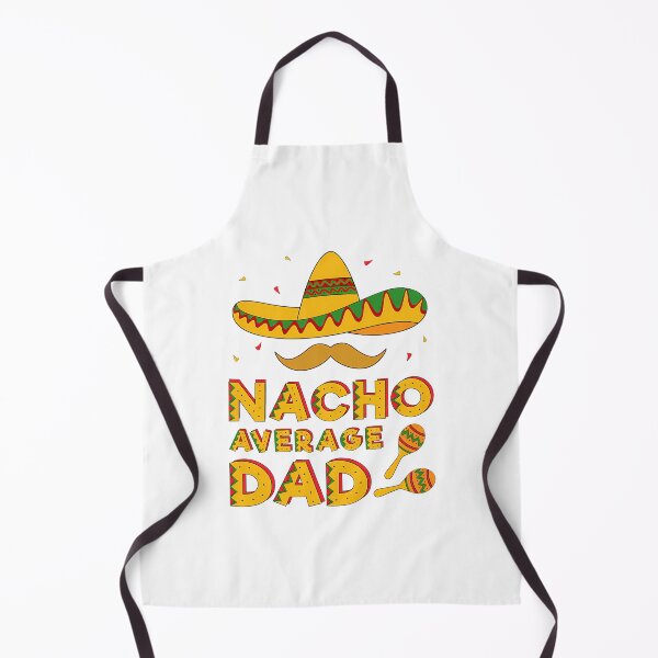 Item preview, Nacho Average Dad  designed and sold by anirudhwalling.