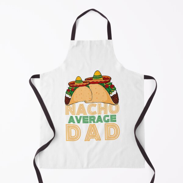 Item preview, Nacho Average Dad  designed and sold by anirudhwalling.