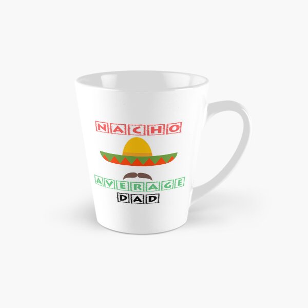 Item preview, Nacho Average Dad  designed and sold by anirudhwalling.