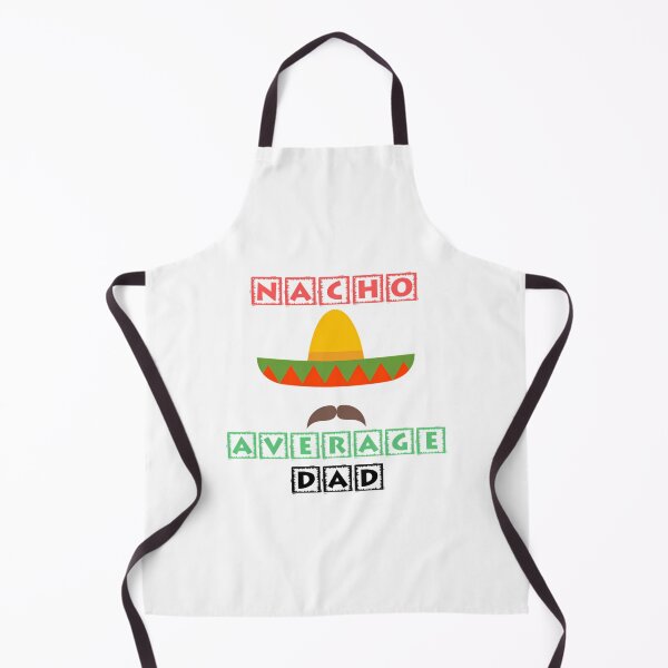Item preview, Nacho Average Dad  designed and sold by anirudhwalling.