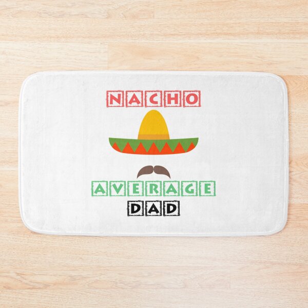 Item preview, Nacho Average Dad  designed and sold by anirudhwalling.