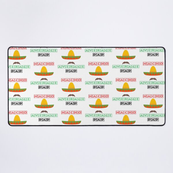 Item preview, Nacho Average Dad designed and sold by anirudhwalling.