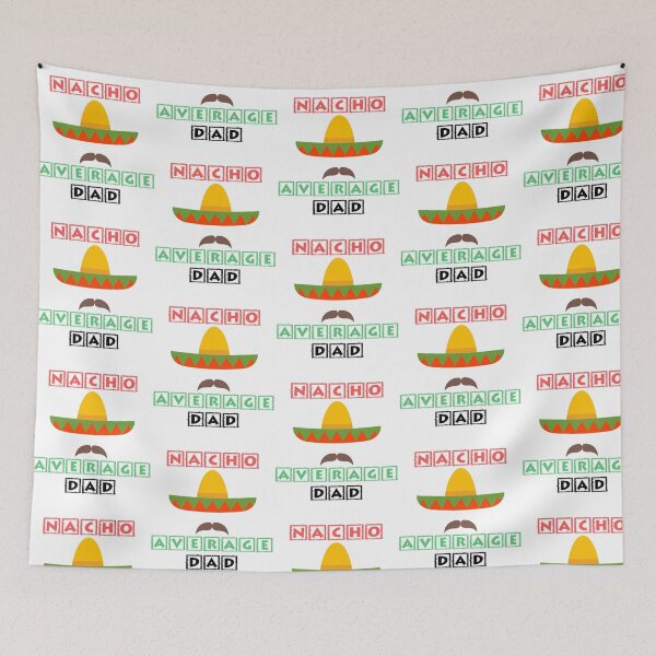 Item preview, Nacho Average Dad  designed and sold by anirudhwalling.