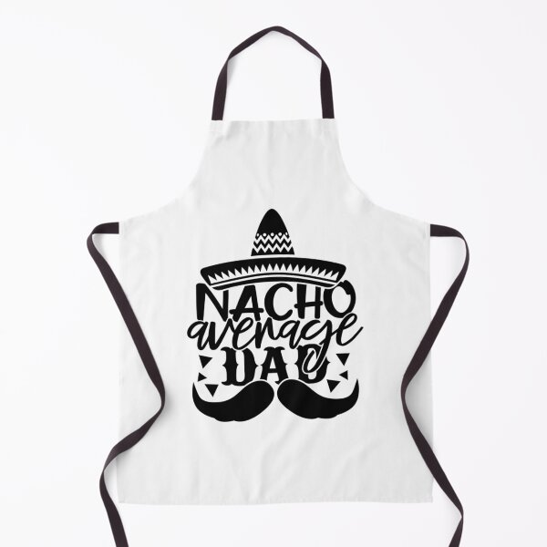 Item preview, Nacho Average Dad  designed and sold by anirudhwalling.