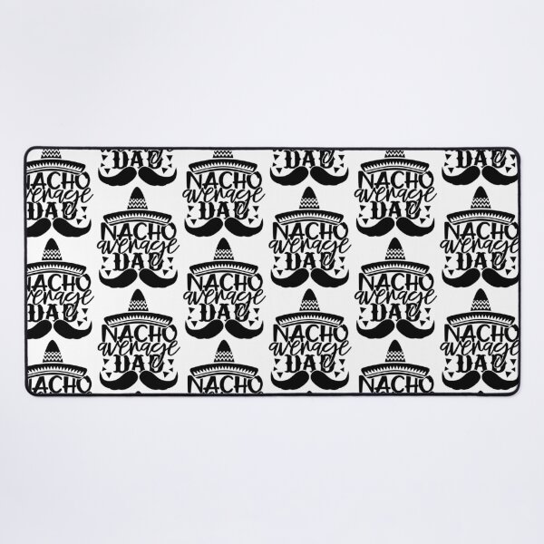 Item preview, Nacho Average Dad designed and sold by anirudhwalling.