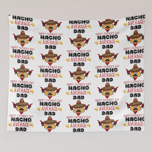 Item preview, Nacho Average Dad  designed and sold by anirudhwalling.