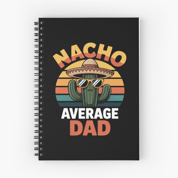 Item preview, Nacho Average Dad Father Joke Cinco De Mayo designed and sold by anirudhwalling.