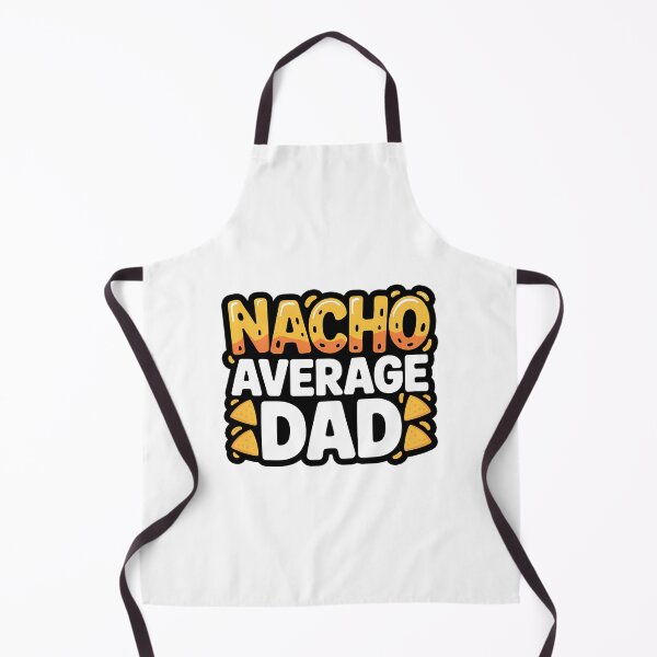 Item preview, Nacho Average Dad Father'S Day Gift Funny Dad Pun Gift designed and sold by anirudhwalling.