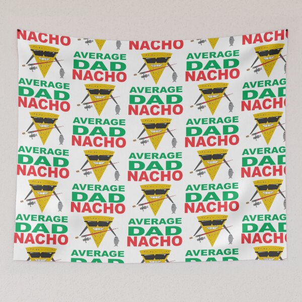 Item preview, Nacho Average Dad Fisherman Fishing Dad designed and sold by anirudhwalling.