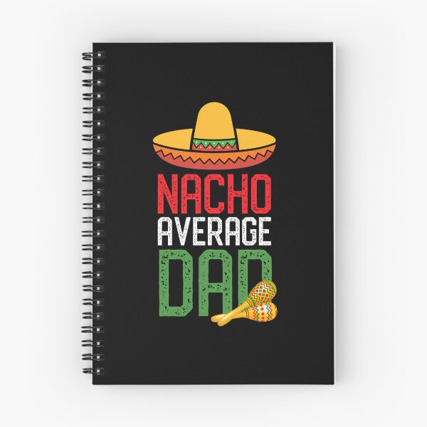 Item preview, Nacho Average Dad Funny Cinco De Mayo Fathers Day Gifts designed and sold by anirudhwalling.