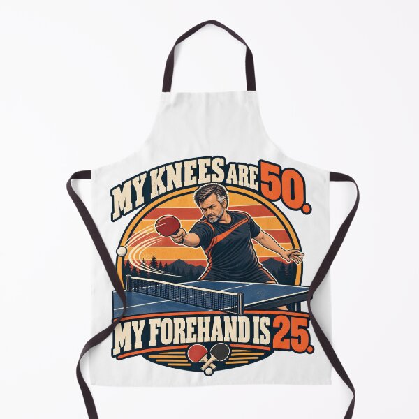 Item preview, My Knees Are 50. My Forehand Is 25. – Funny Table Tennis Design designed and sold by CalmWorldShop.