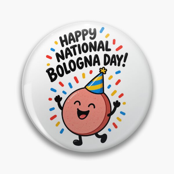 Item preview, National Bologna Day designed and sold by ryanapples2.