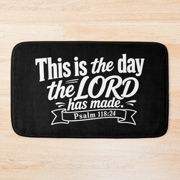 Item preview, Psalm 118:24 This is the day the LORD has made designed and sold by plushism.
