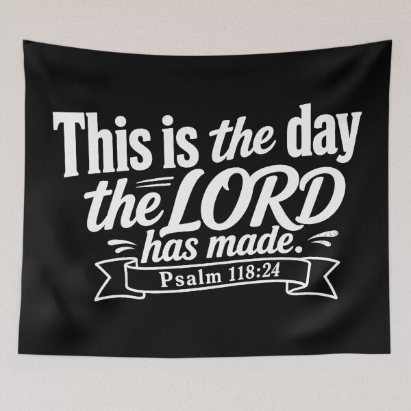 Item preview, Psalm 118:24 This is the day the LORD has made designed and sold by plushism.