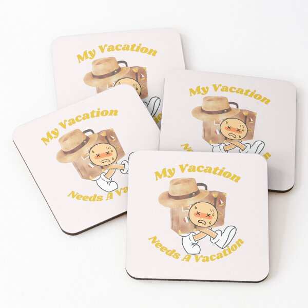 Item preview, My Vacation Needs A Vacation designed and sold by alizaussi.