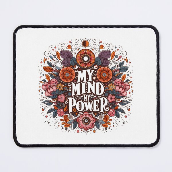 Item preview, My Mind My Power designed and sold by colsenboden.