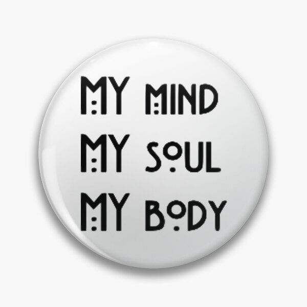 Item preview, My Mind My Soul My Body designed and sold by colsenboden.