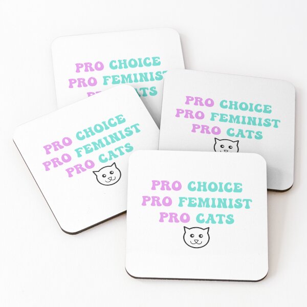 Item preview, Pro Choice Pro Feminist Pro Cats designed and sold by colsenboden.