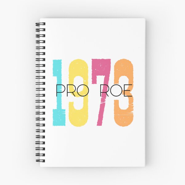 Item preview, Pro Roe 1973 Womens Rights designed and sold by colsenboden.