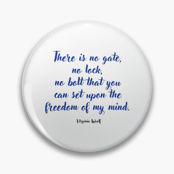 Item preview, There Is No Gate. . . Virginia Woolf Quotation designed and sold by colsenboden.