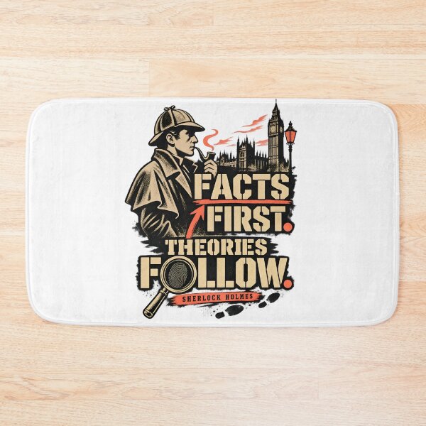 Item preview, Sherlock Holmes: Facts First, Theories Follow designed and sold by Fenay Designs.