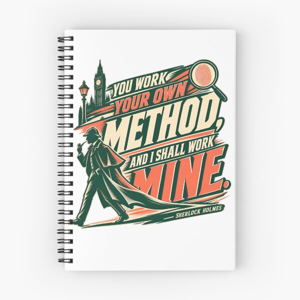 Item preview, Sherlock Holmes: You Work Your Own Method designed and sold by Fenay Designs.