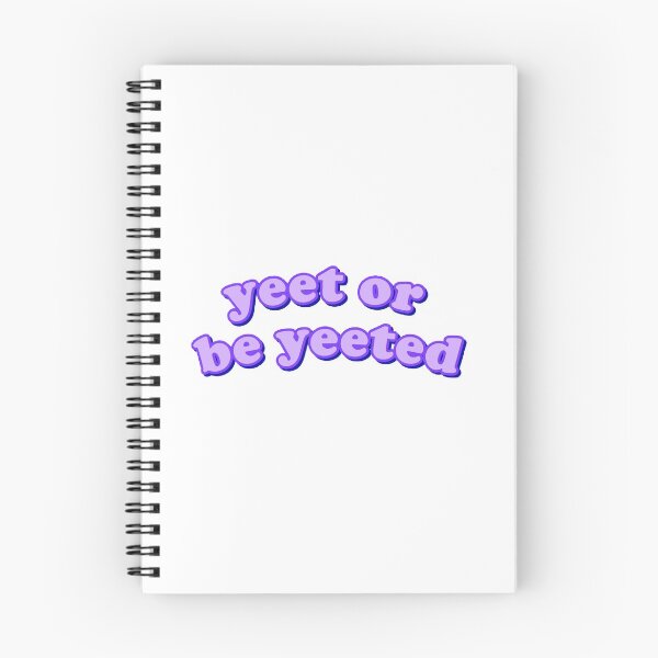 Item preview, yeet or be yeeted designed and sold by avery wagner.