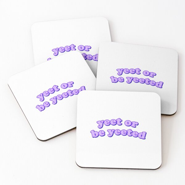 Item preview, yeet or be yeeted designed and sold by avery wagner.