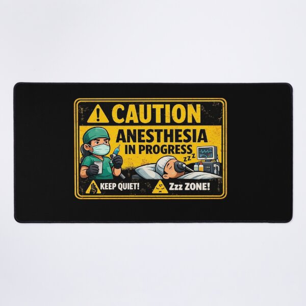 Item preview, CAUTION: Anesthesia In Progress – Funny Medical Warning Sign designed and sold by Timeless Junction.