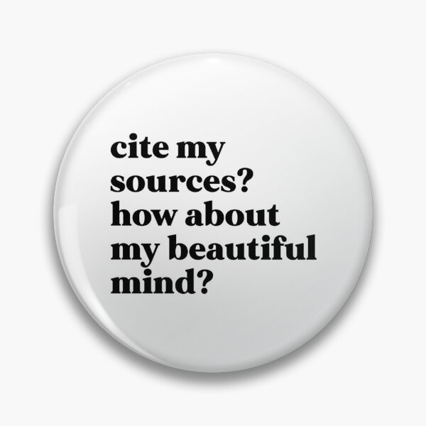 Item preview, Cite My Sources How About My Beautiful Mind designed and sold by gaigesisson.