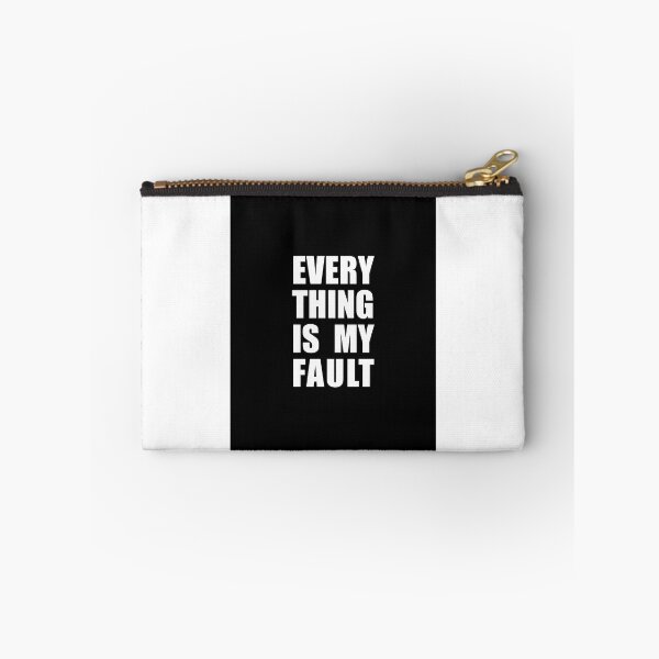 Item preview, Everything Is My Fault designed and sold by gaigesisson.
