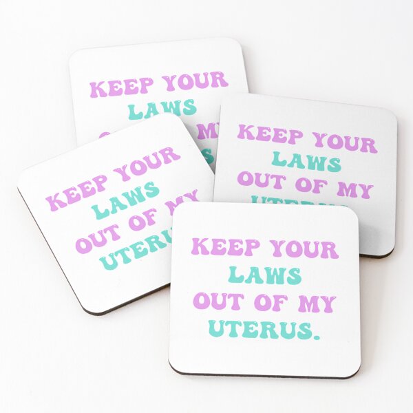 Item preview, Keep Your Laws Out Of My Uterus designed and sold by gaigesisson.